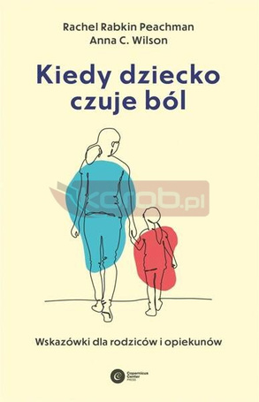 Kiedy dziecko czuje ból