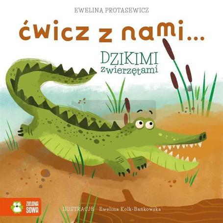 Ćwicz z nami... dzikimi zwierzętami