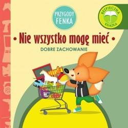 Przygody Fenka. Nie wszystko mogę mieć