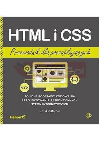 HTML i CSS. Przewodnik dla początkujących