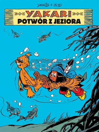 Yakari T.17 Potwór z jeziora