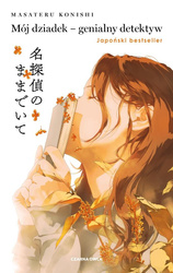 Mój dziadek genialny detektyw
