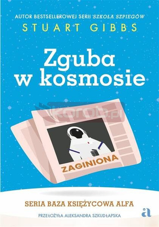 Baza Księżycowa Alfa T.2 Zguba w kosmosie