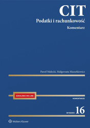 CIT. Komentarz. Podatki i rachunkowość w.16