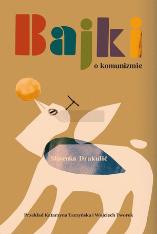 Bajki o komunizmie