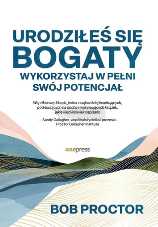Urodziłeś się bogaty. Wykorzystaj w pełni swój...