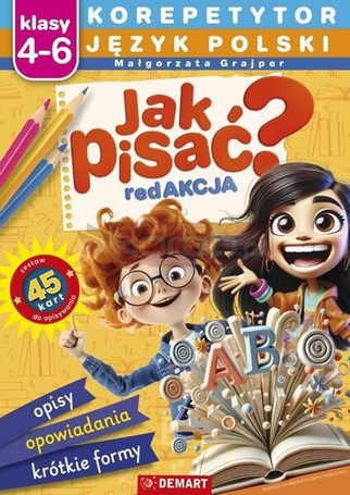 Korepetytor. Język polski. Jak pisać?