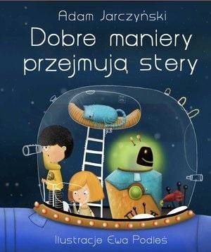 Dobre maniery przejmują stery