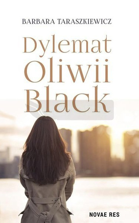 Dylemat Oliwii Black