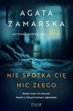 Nie spotka cię nic złego