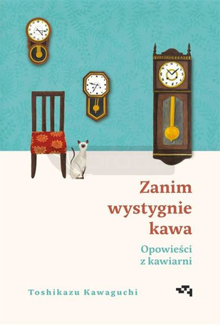 Zanim wystygnie kawa. Opowieści z kawiarni