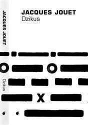 Dzikus - Jacques Jouet