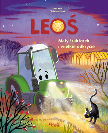 Leoś. Mały traktorek i wielkie odkrycie