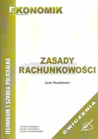 Zasady rachunkowości ćwiczenia EKONOMIK