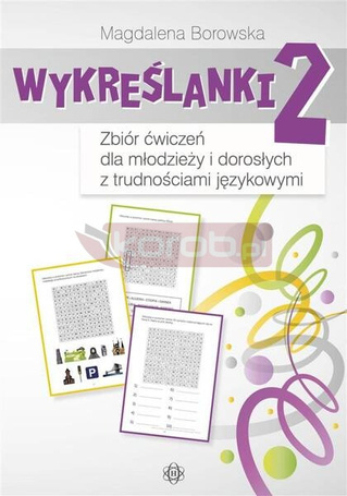 Wykreślanki 2 Zbiór ćwiczeń dla młodzieży i..
