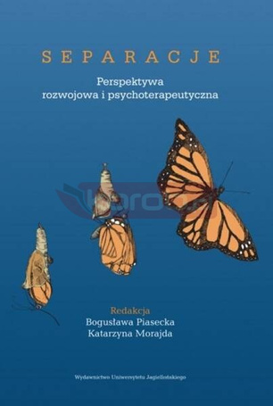 Separacje. Perspektywa rozwojowa..