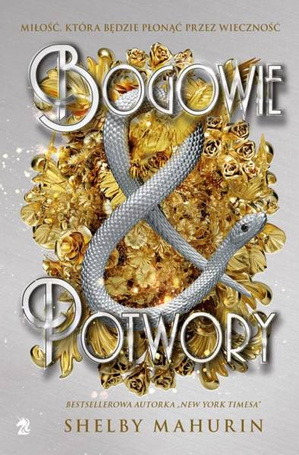 Gołąb i wąż T.3 Bogowie i potwory
