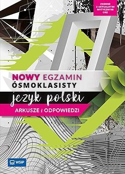 Język polski SP 8 Nowy egzamin ósmoklasisty ark.