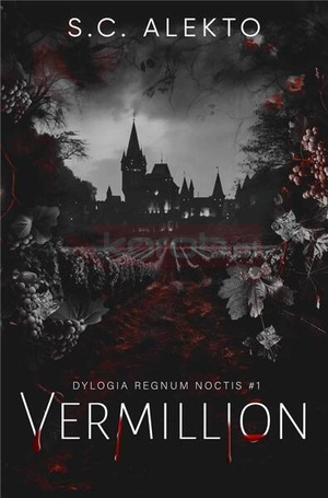 Regnum Noctis T.1 Vermillion