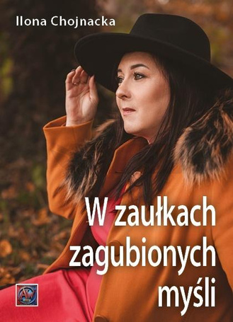 W zaułkach zagubionych myśli