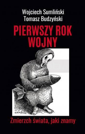 (Nie) nasza wojna. Zmierzch świata, jaki znamy