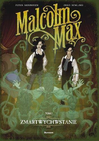 Malcolm Max T.2 Zmartwychwstanie