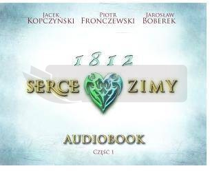 1812 Serce zimy audiobook