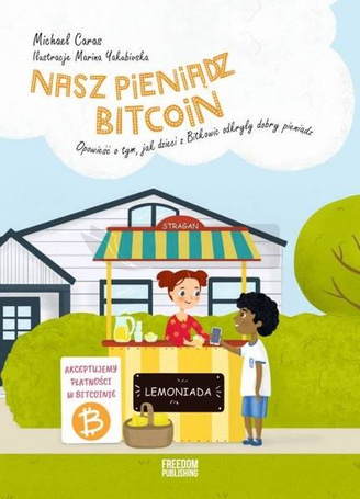 Nasz pieniądz Bitcoin