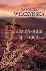 Jesień otula spokojem