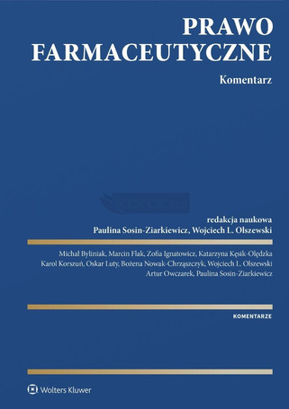 Prawo farmaceutyczne. Komentarz