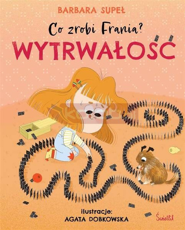 Co zrobi Frania? T.9 Wytrwałość