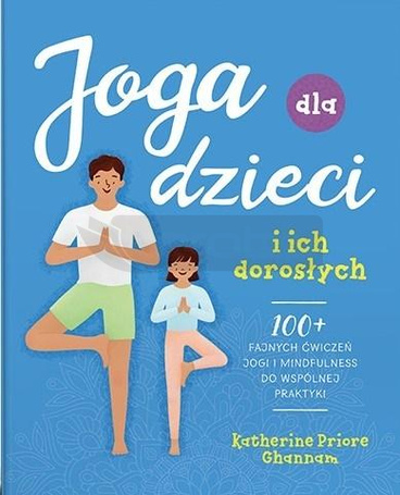 Joga dla dzieci i ich dorosłych