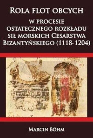 Rola flot obcych w procesie ostatecznego rozkładu