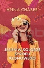 Jesień w kolorze syropu klonowego