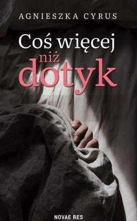 Coś więcej niż dotyk