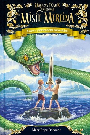 Magiczny domek na drzewie. Misje Merlina T.3