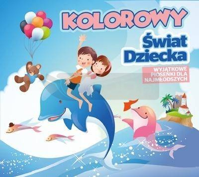 Kolorowy Świat Dziecka CD