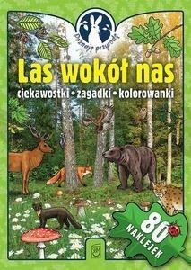 Poznaję przyrodę. Las wokół nas. Ciekawostki..