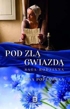 Saga rodzinna T.1 Pod złą gwiazdą