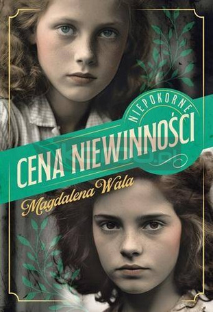 Niepokorne T.1 Cena niewinności