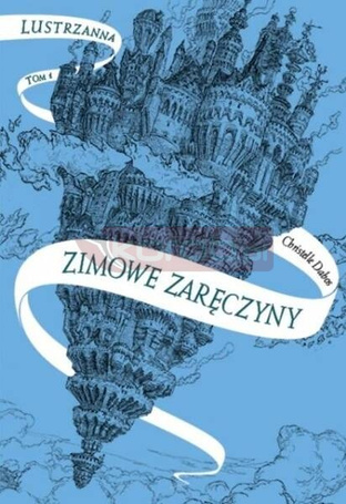 Lustrzanna T.1 Zimowe zaręczyny w.2