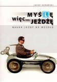 Myślę, więc jeżdżę. Nauka jazdy na wesoło