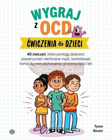 Wygraj z OCD. Ćwiczenia dla dzieci