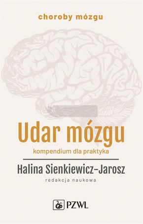Udar mózgu. Kompendium dla praktyka