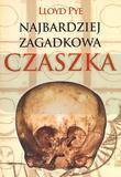 Najbardziej zagadkowa czaszka