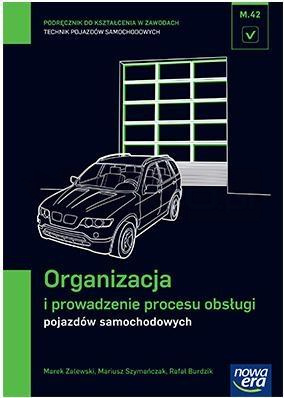 Mechanik Samochodowy PG Organizacja i prowadzenie