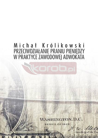 Przeciwdziałanie praniu pieniędzy w praktyce...