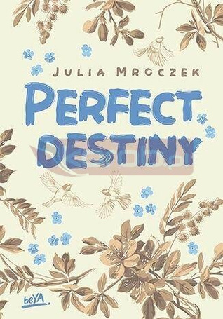 Perfect Destiny