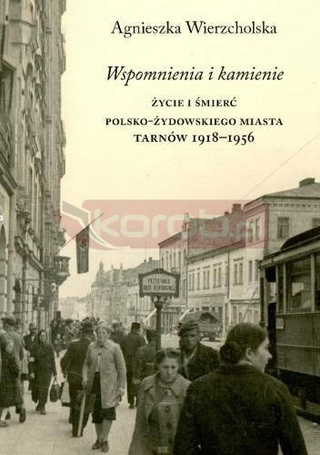 Wspomnienia i kamienie