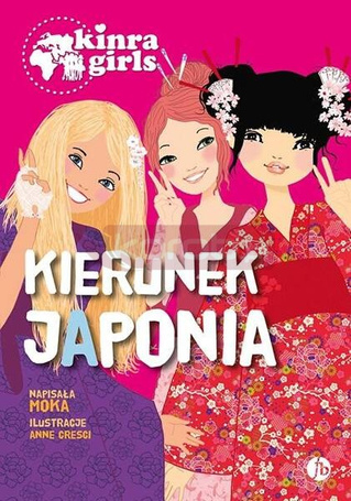 Kinra Girls T.5 Kierunek Japonia
